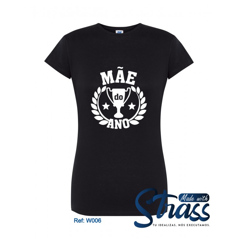 T-Shirt Senhora "Mãe do Ano"
