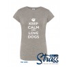 T-Shirt Senhora "Keep Calm and Love Dogs"