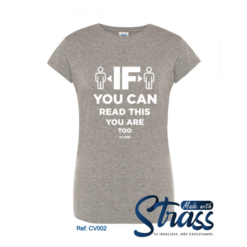 T-Shirt Senhora If You Can