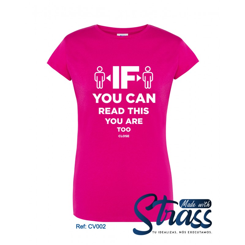 T-Shirt Senhora If You Can