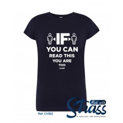 T-Shirt Senhora If You Can