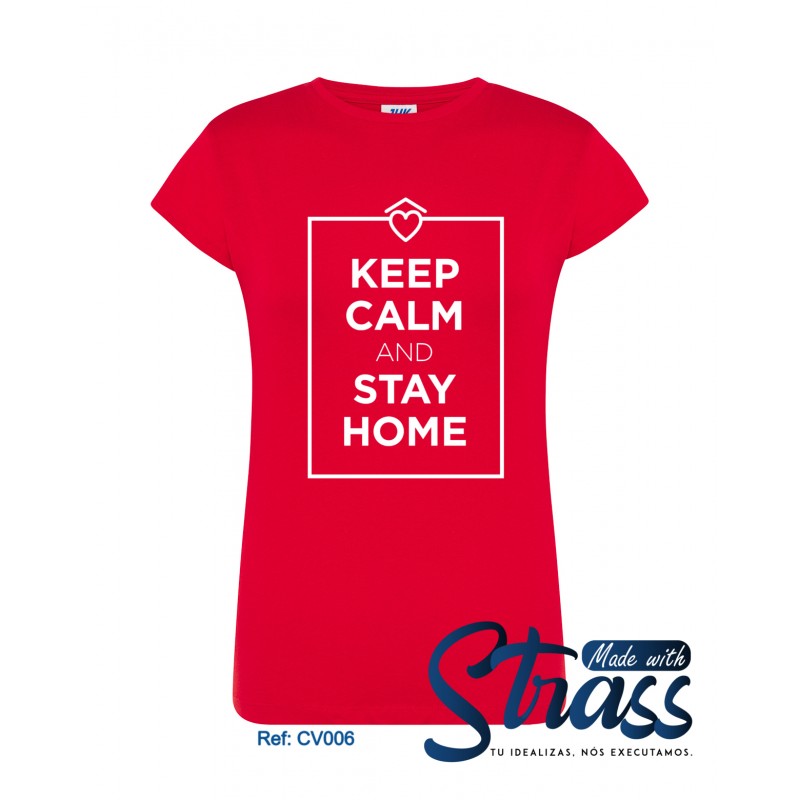 T-Shirt Senhora Stay Home